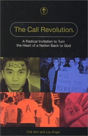 The Call Revolution by Che Ahn; Lou Engle (Good, 2001, Pbk, 93 pg)