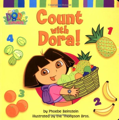 Count With Dora! by Phoebe Beinstein (Good, 2002, Board book, 14 pgs, Simon Spotlight)