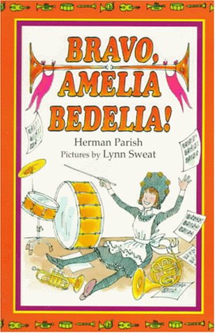 Bravo Amelia Bedelia by Herman Parish (Good, 1987, Pbk, Avon Books,48 pgs)