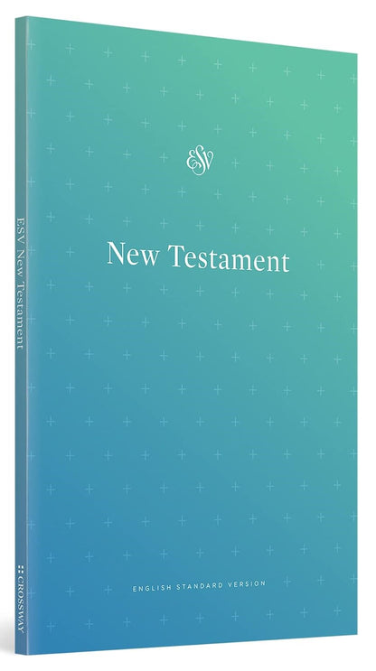 ESV New Testament (New, 2016, Pbk, 160 pgs, 7 pt type, Crossway)