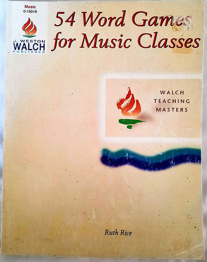 54 Word Games for Music Classes by Ruth Rice (Good, 1989, Pbk, 122 pgs, Walch)