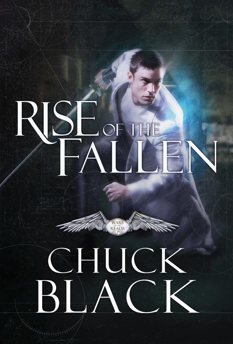 Rise of the Fallen by Chuck Black (Good, Pbk, 2015, Multnomah, 320 pgs)