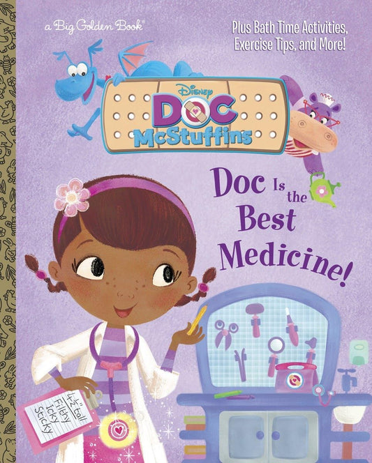 Doc Is the Best Medicine by Andrea Posner-Sanchez (Doc McStuffins, Good, HC, 2014, Disney)