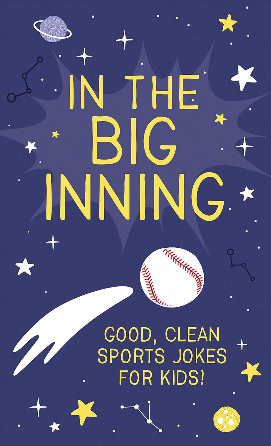 In the Big Inning Joke Book by Barbour Books (New, 2013, Pbk, 186 pgs)