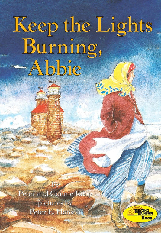 Keep the Lights Burning, Abbie by Peter & Connie Roop (New, 1985, Pbk, 40 pgs)