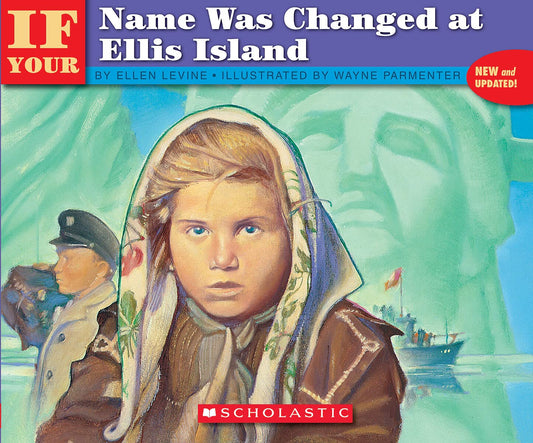 If Your Name Was Changed at Ellis Island by Ellen Levine (Very good, 1993, Pbk, 80 pgs, Scholastic)