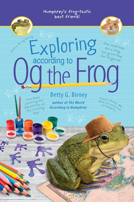 Exploring According to Og the Frog by Betty G. Birney (New, 2019, HC, 144 pgs, G.P. Putnam)