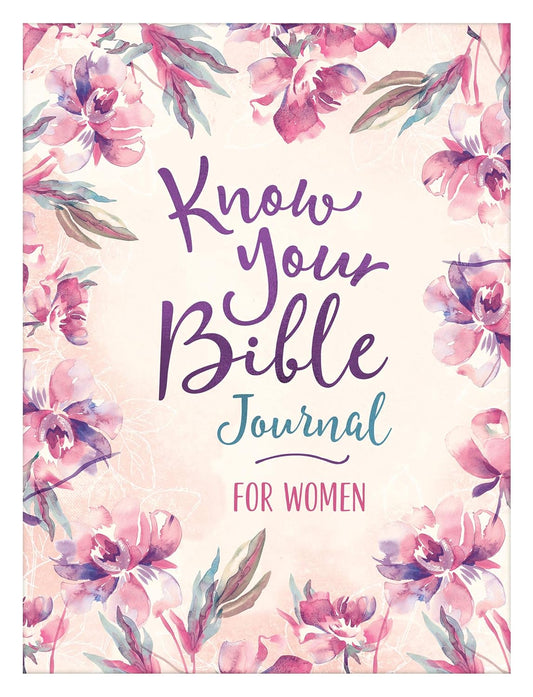 Know Your Bible Journal For Women (Barbour, New, 2021, Pbk, 288 pages)