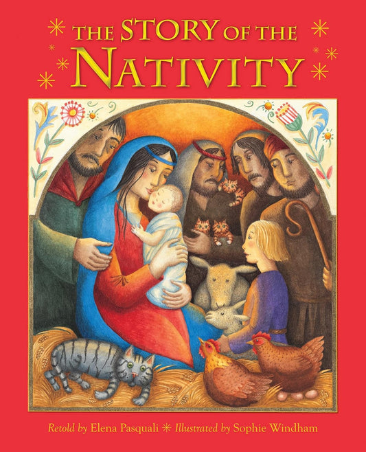 The Story of the Nativity by Elena Pasquali (Like new, 2015, HC, 32 pages, Lion Childrens)