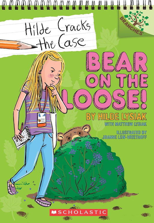 Bear on the Loose! #2 by Hilde Lysiak (Hilde Cracks the Case, New, 2017, Pbk, 96 pgs)