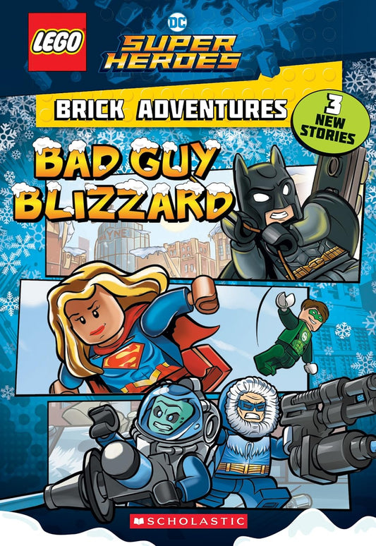 LEGO DC Super Heroes: Brick Adventures: Bad Guy Blizzard by Liz Marsham (New, 2018, Pbk, 64 pgs)