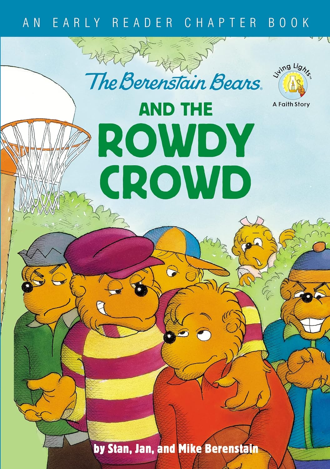 The Berenstain Bears and the Rowdy Crowd by Stan, Jan, and Mike Berenstain (New, HC, 2020, 96 pgs)