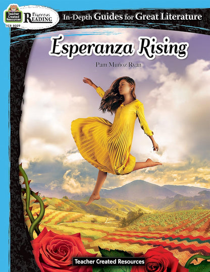 Rigorous Reading In-Depth Guide: Esperanza Rising by Karen McRae (New, 2018, Pbk, 80 pgs, Teacher Created Resources)