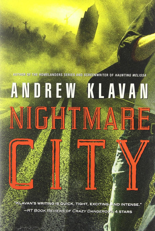 Nightmare City by Andrew Klavan (New, 2013, HC, 306 pgs, Thomas Nelson)