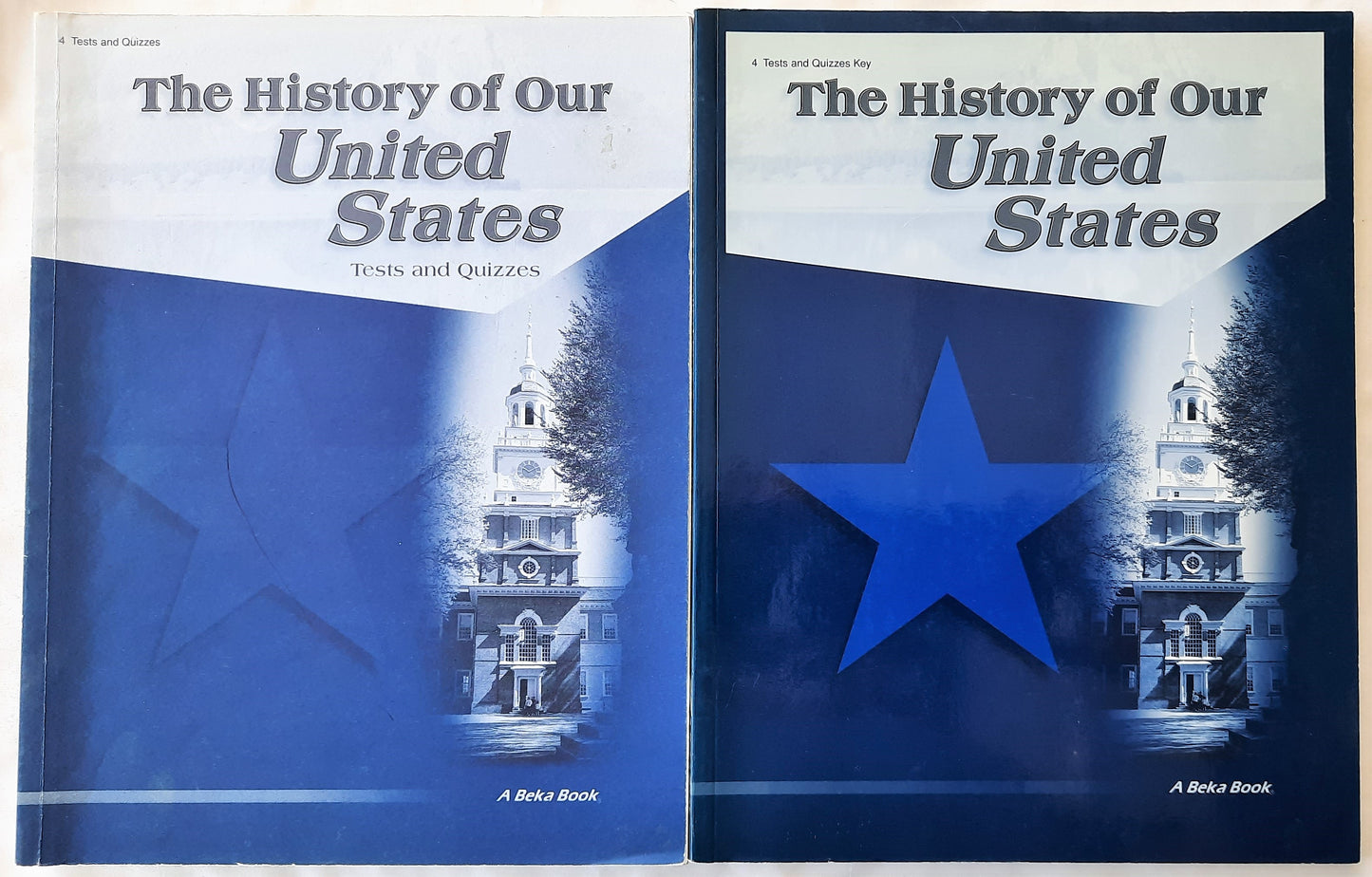 Abeka The History of Our United States Tests & Quizzes; Tests & Quizzes Key 3rd Edition