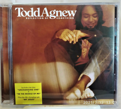 Reflection of Something Todd Agnew Christian Music CD (New, Ardent Music, 2005)