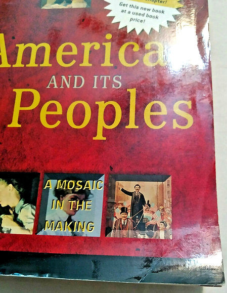 America and Its Peoples Study Edition by James Martin Volume 2 (Very good 2006 Pbk 688 pages Pearson)