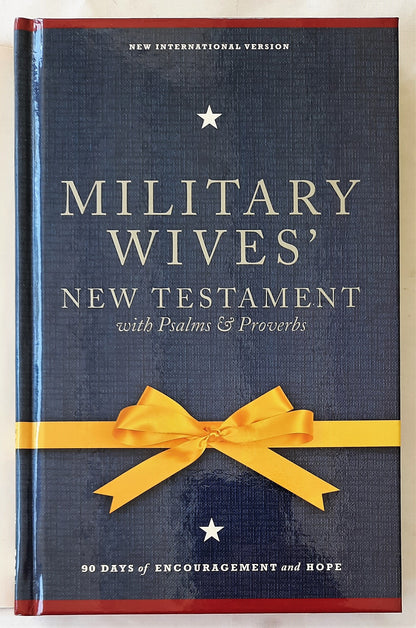 NIV Military Wives' New Testament With Psalms and Proverbs (New, 2012, HC, 525 pgs, Zondervan)