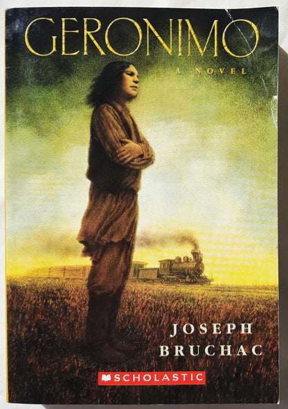 Geronimo: A Novel by Joseph Bruchac (Good, 2007, PBK, 360 pgs)