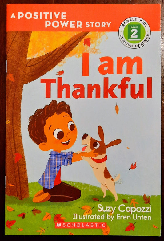 I Am Thankful by Suzy Capozzi (New, 2017, Pbk, 32 pages, Level 2)