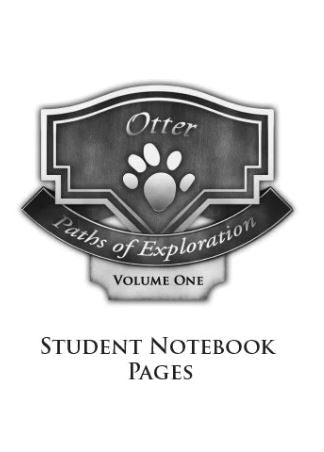 Trail Guide to Learning: Paths of Exploration Trails West Otter Student Notebook (New, 2010, Pbk, 8.5"x11")