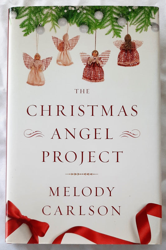 The Christmas Angel Project by Melody Carlson (New, HC, 2016, Revell, 166 pgs)