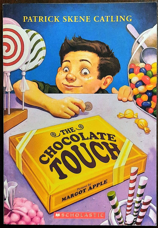 The Chocolate Touch by Patrick Skene Catling (New, 2010, Paperback, 126 pgs)