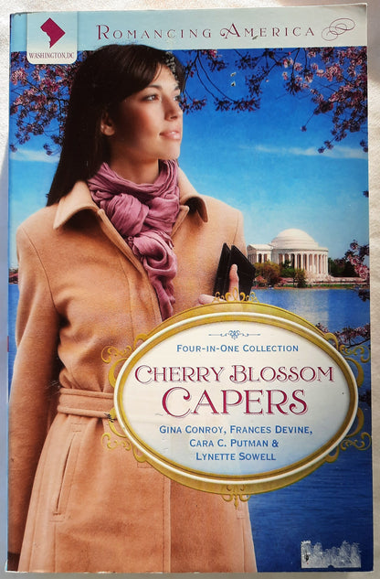 Cherry Blossom Capers: Gina Conroy, Frances Devine, Cara Putman, Lynette Sowell (New, Pbk, 2011, 347 pgs)