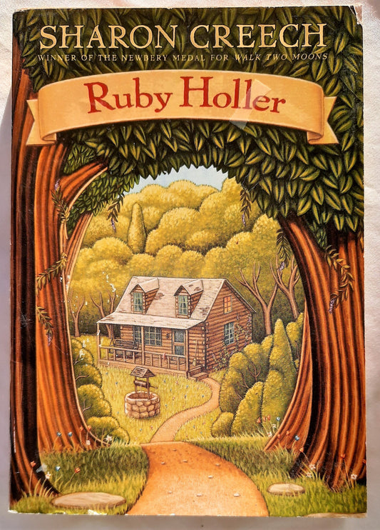 Ruby Holler by Sharon Creech (Good, 2003, PBk, 310 pgs, Scholastic)