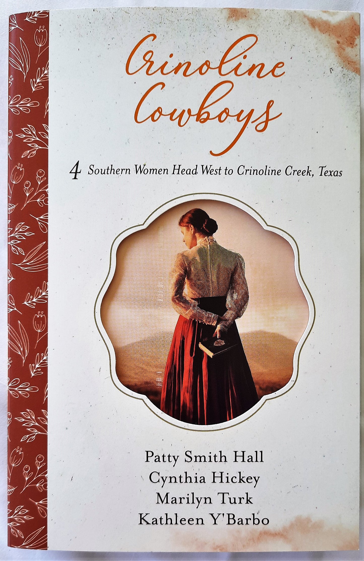 Crinoline Cowboys 4-in-1 by Patty Hall, Cynthia Hickey, Marilyn Turk, Kathleen Y'Barbo (New, Pbk)