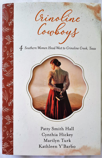 Crinoline Cowboys 4-in-1 by Patty Hall, Cynthia Hickey, Marilyn Turk, Kathleen Y'Barbo (New, Pbk)