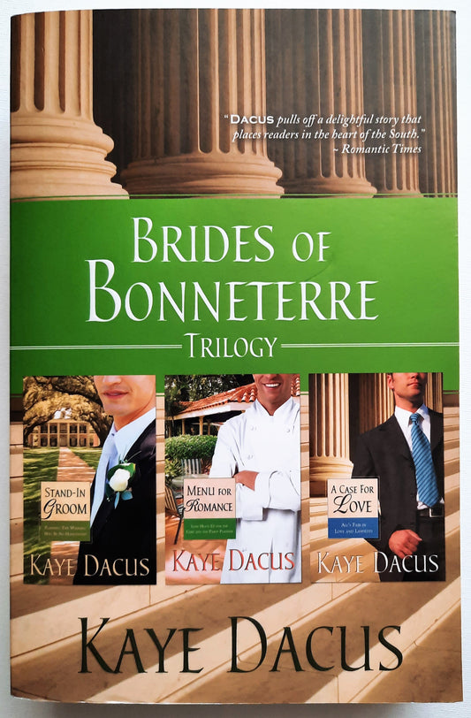 Brides of Bonneterre by Kaye Dacus (New, Pbk, 2011) Stand-In Groom, Menu for Romance, A Case for Love