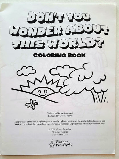 Don't You Wonder About This World? Coloring Book (Reproducible, 2008, New, 16 pages)