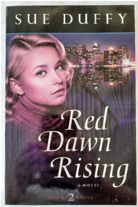 Red Dawn Rising #2 by Sue Duffy (Red Returning series, New, 2013, Pbk, 287 pages, Kregel)