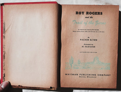 Roy Rogers and the Trail of the Zeros von Packer Elton (Akzeptabel, gebunden, 1954, 282 Seiten, Whitman Publishing)