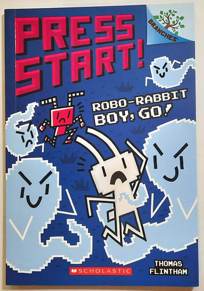 Press Start! Robo-Rabbit Boy, Go! by Thomas Flintham (New, 2019, Pbk, 74 pgs)