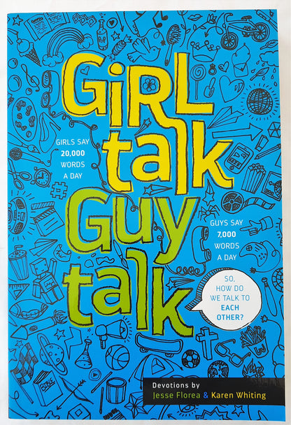 Girl Talk Guy Talk: Devotions for Teens by Jesse Florea; Karen Whiting (New, Pbk, 2017, 261 pgs)