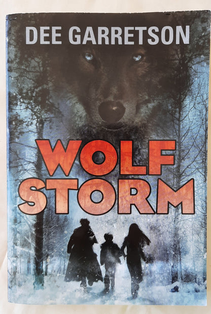 Wolf Storm by Dee Garretson (Like new, 2011, PBK, 275 pages, Scholastic)