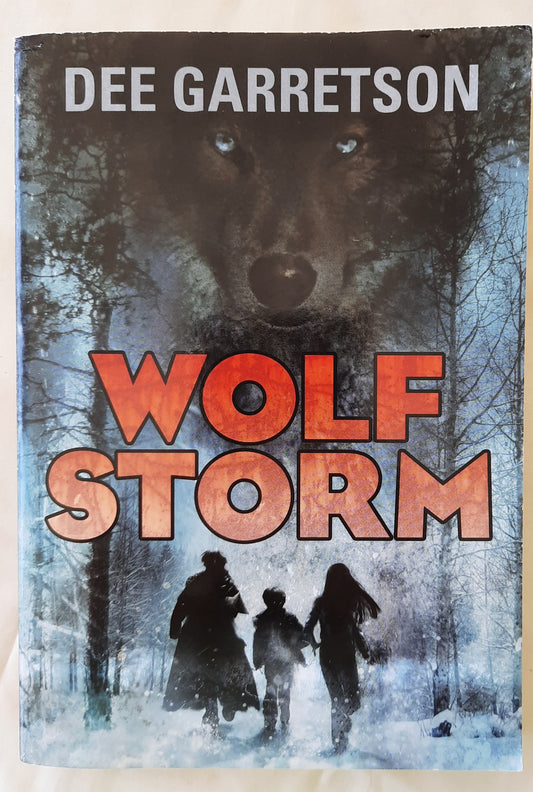 Wolf Storm by Dee Garretson (Like new, 2011, PBK, 275 pages, Scholastic)