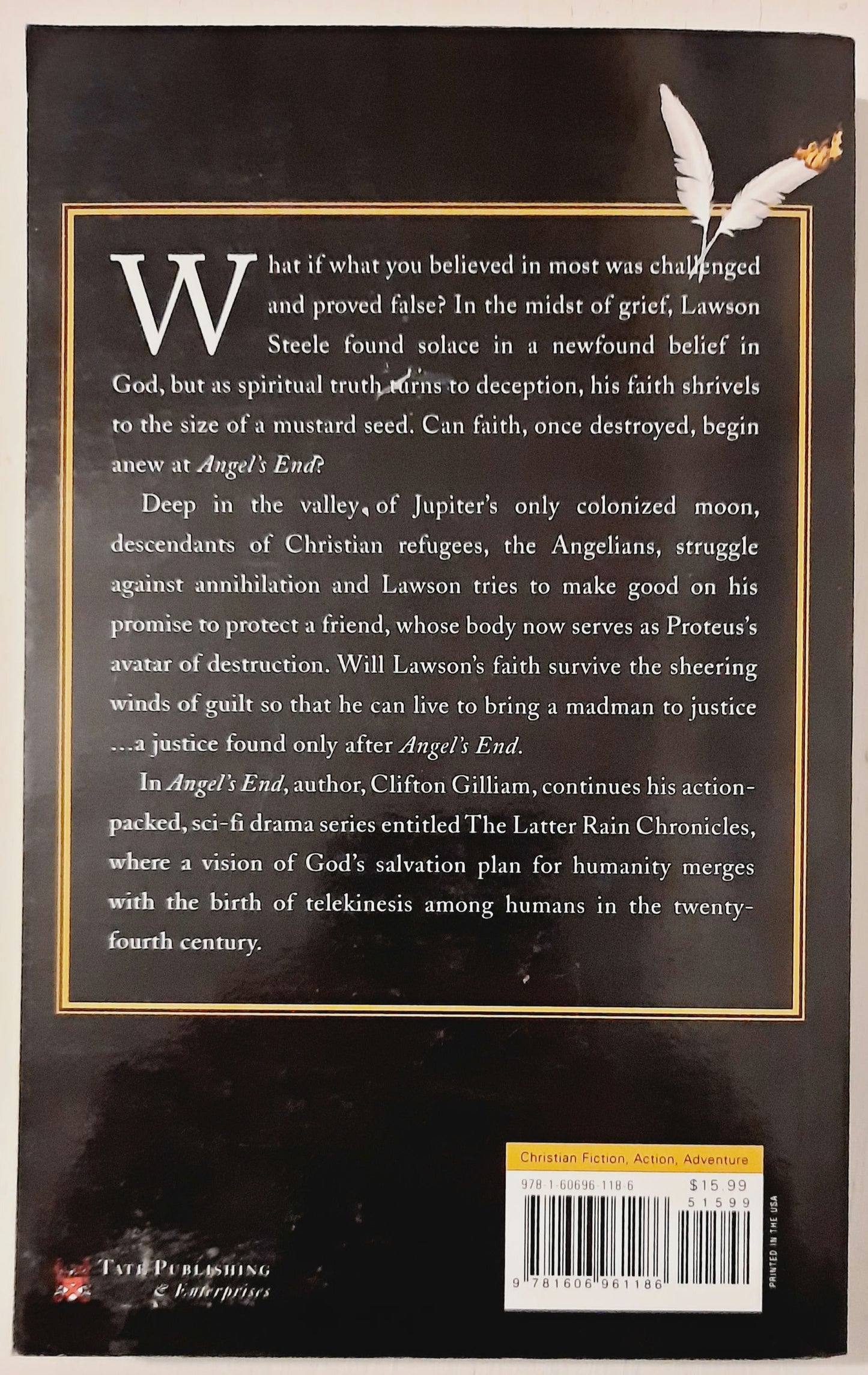 Angel's End #2 by Clifton Gilliam (Latter Rain Chronicles, New, 2008, Pbk, 278 pgs)