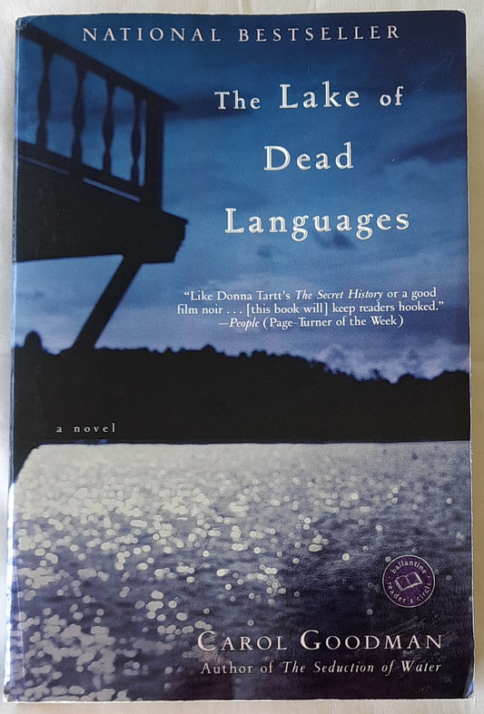 The Lake of Dead Languages by Carol Goodman (Good, 2003, Pbk, 417 pages, Ballantine Books)