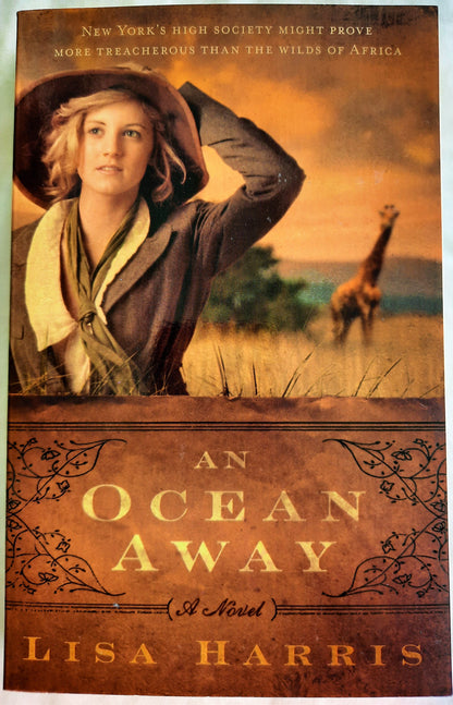 An Ocean Away by Lisa Harris (New, 2011, Pbk, 319 pages, Summerside Press)