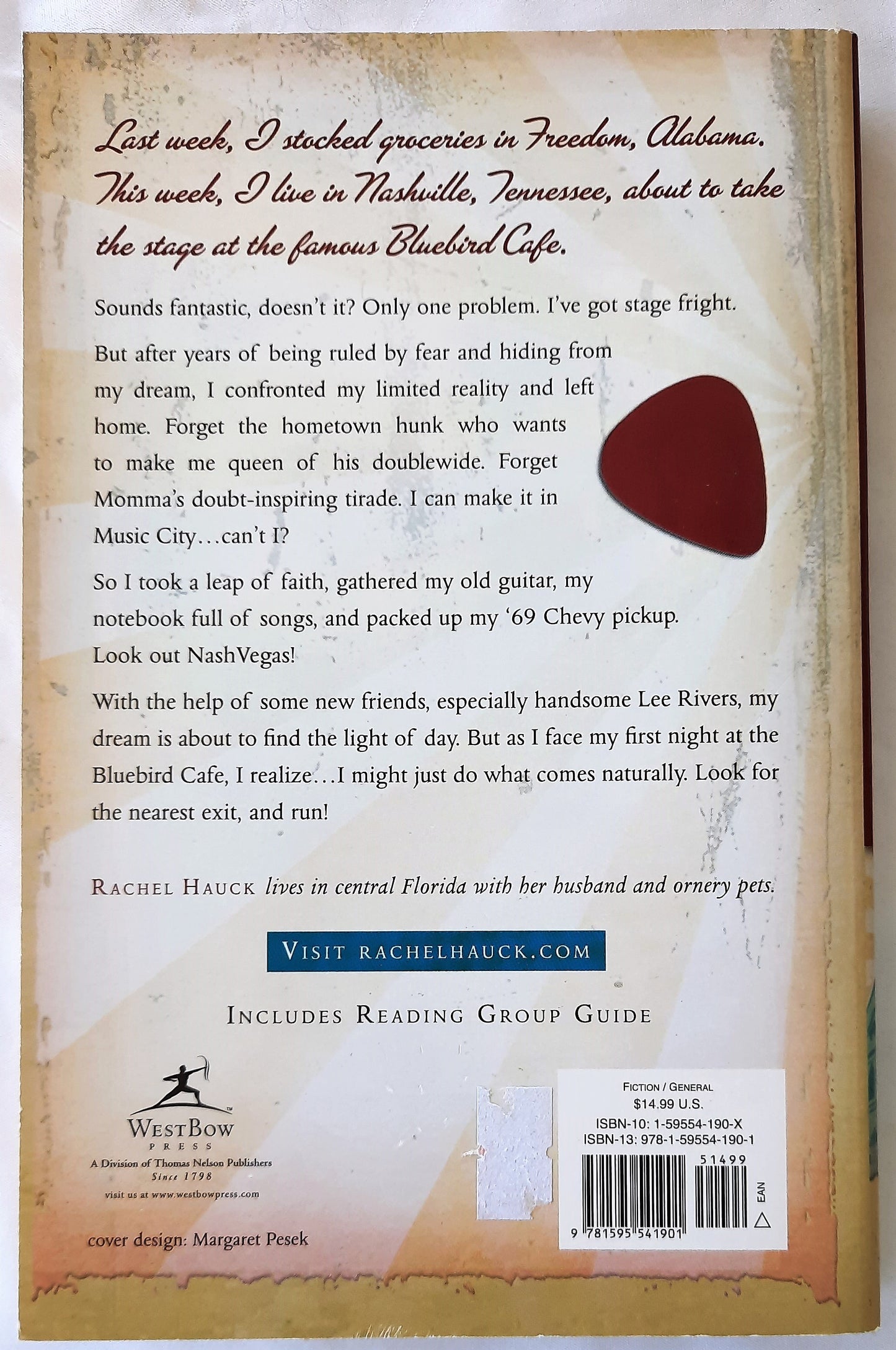 Lost in NashVegas by Rachel Hauck (Very good, 2006, Pbk, 316 pages, WestBow Press)