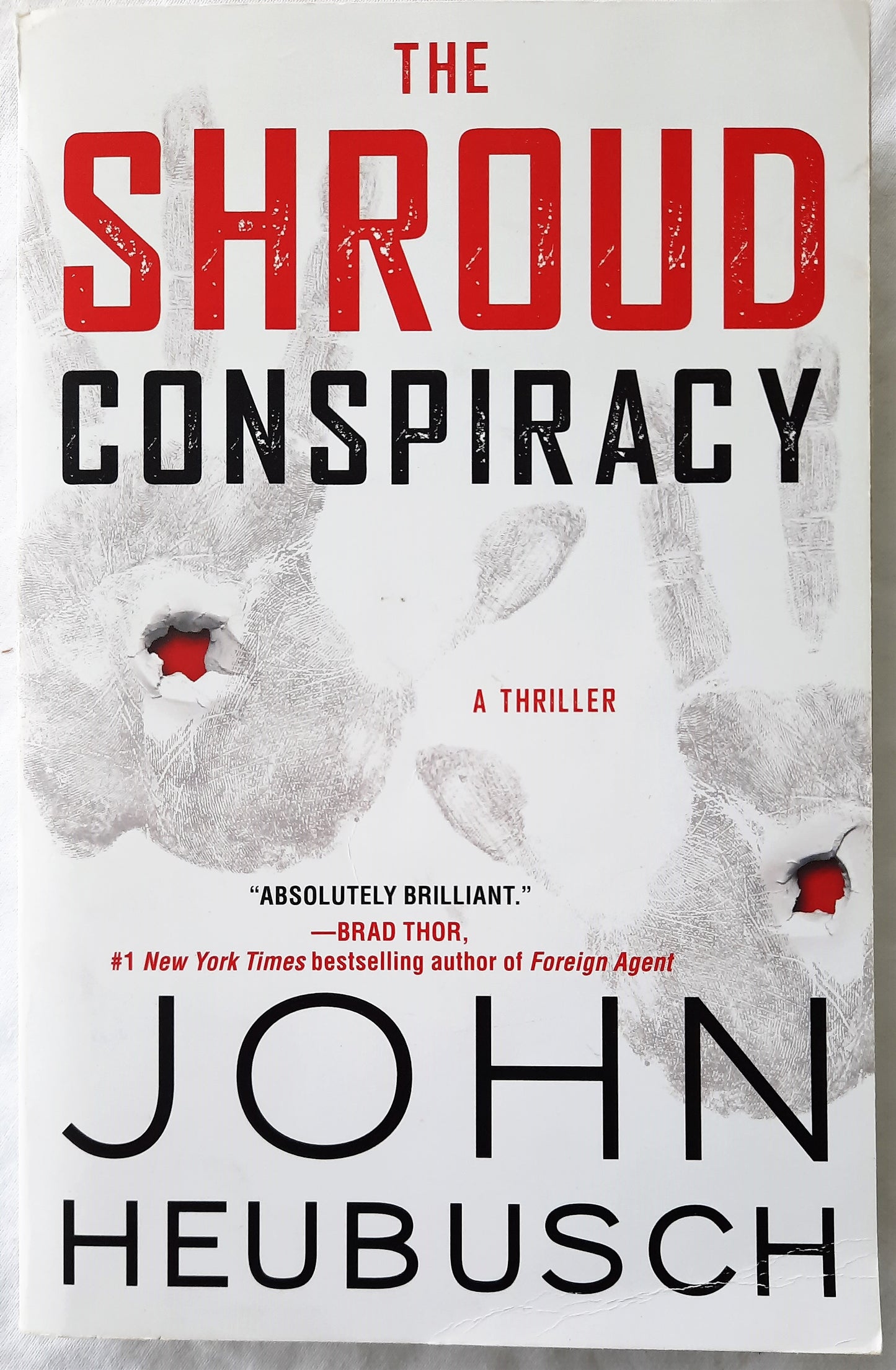 The Shroud Conspiracy by John Heubusch (Like new, Pbk, 2017, Howard, 402 pgs)