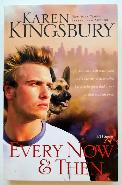 Every Now & Then #3 by Karen Kingsbury (9/11 series, New, 2008, Pbk, Zondervan)