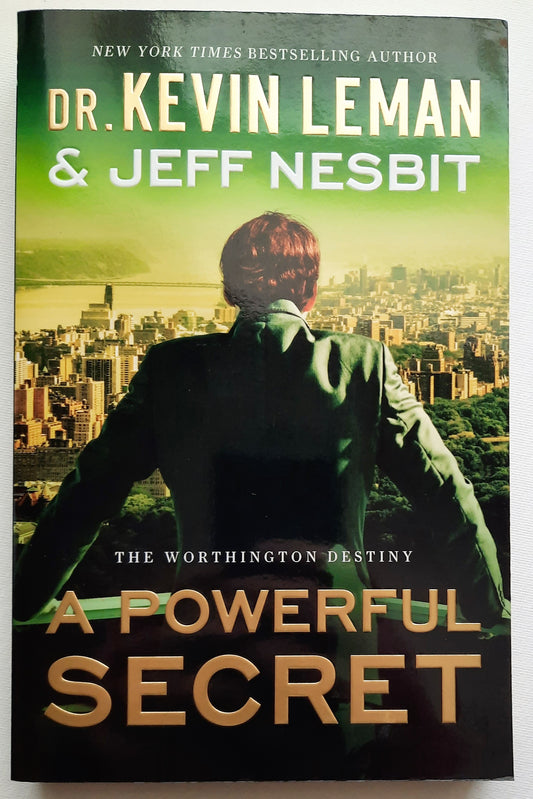 A Powerful Secret #2 Kevin Leman; Jeff Nesbit (Worthington Destiny, New, 2016, Pbk, 352 pages)