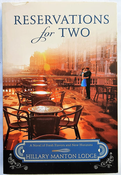 Reservations for Two #2 by Hillary Manton Lodge (Two Blue Doors, New, 2015, Pbk, 304 pages)