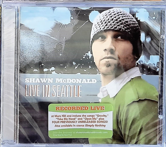 Live in Seattle by Shawn McDonald (NEW, 2005, Sparrow Records Music CD)