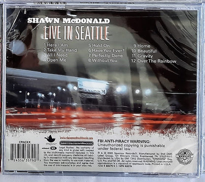 Live in Seattle by Shawn McDonald (NEW, 2005, Sparrow Records Music CD)