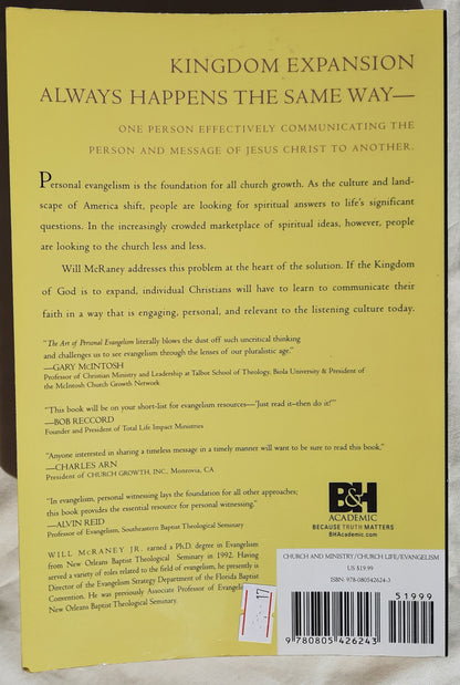 The Art of Personal Evangelism by Will McRaney Jr. (Good, 2003 PBk, 268 pgs)